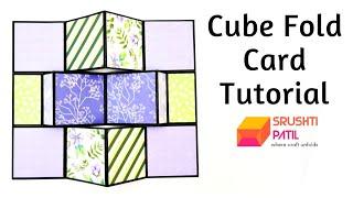 Cube Fold Card Tutorial by Srushti Patil