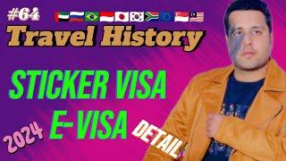  Travel History Details And Procedure 2024 || How To Make Travel History || Sticker Visa & E-visa