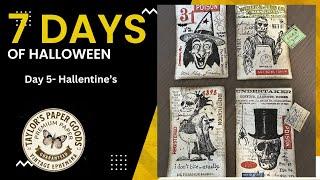 7 Days of Halloween - Day 5 Hallentines