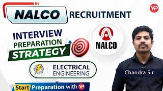 NALCO Recruitment through GATE 2023 | Electrical Engg. | Interview Preparation Strategy