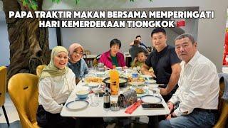 PAPA MERTUA TRAKTIR MAKAN MALAM BERSAMA KELUARGA DI RESTORAN HALAL MEMPERINGATI KEMERDEKAAN TIONGKOK