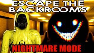 Escape the Backrooms but it's Nightmare Mode (Permadeath)