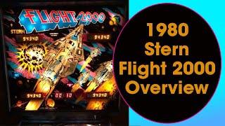 1980 Stern Pinball Flight 2000 Overview #Stern #Pinball #Flight200 #F2K #MGC #MidwestGamingClassic