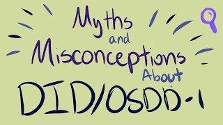 31 Myths and Misconceptions About DID/OSDD