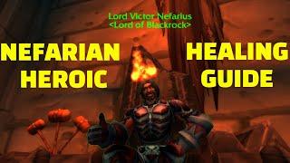 Cataclysm T11 Healer Guide - Nefarian