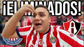 CHIVAS vs ATLAS 1-2 ¡ELIMINADOS DEL TORNEO! *ESTOY FURIOSO* Reacción Desde Estadio Akron