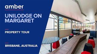 Property Tour | Unilodge on Margaret | Student Accommodation in Brisbane | Australia | amber