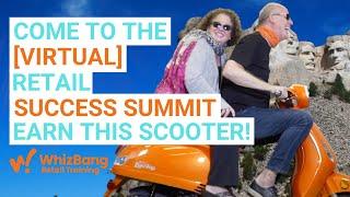 Come to the Retail Success Summit- Earn this Wolf Scooter!