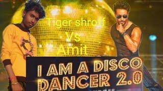 Iam a disco dancer song/ Tiger shroff vs Amit#A4ufilm video