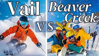 Vail or Beaver Creek: The Ultimate Ski Resort Showdown!