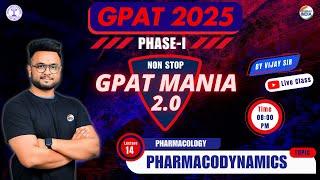 Pharmacodynamics | Pharmacology | GPAT Mania | GPAT 2025 | Class - 14 #gpat2025 #gpatmcq