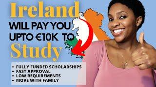 Apply for Fully Funded Scholarships for Developing Countries to Study in Ireland | Move with Family