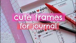 EASY WEEKLY PLANNER IDEAS CUTE FRAMES WITH HEARTS FOR JOURNAL OR NOTEBOOK