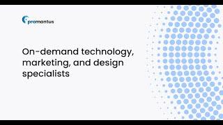 Promantus | Bigger Ideas, Better Solutions, Bolder Impact for the Tech Industry