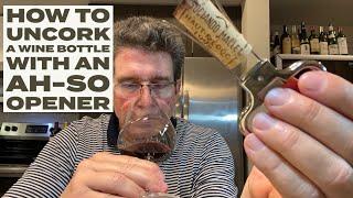 Removing a Wine Bottle Cork with an AH-SO Opener