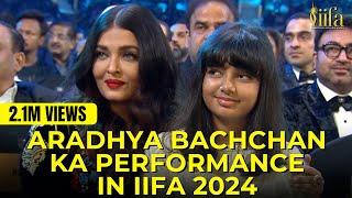 IIFA 2024 mein Aradhya Bachchan ka performance | IIFA AWARDS