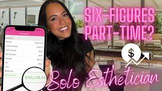 HOW TO MAKE SIX FIGURES THE FASTEST IN 2022 | SOLO ESTHETICIAN