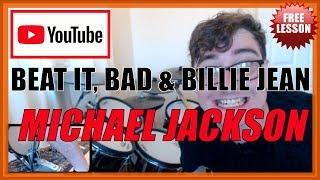  "Beat It", "Bad" & "Billie Jean" (Michael Jackson)  FREE Video Drum Lesson | How To Play SONG