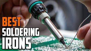 Best Soldering Irons in 2024 (Top 10 Picks)