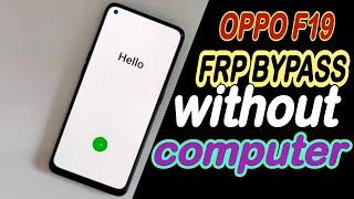 Oppo F19 | F19s | F19 Pro+5G | FRP Bypass Without PC | Google Account Unlock Without Computer