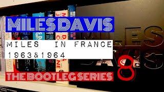 MILES DAVIS - MILES IN FRANCE 1963 & 1964 (The Bootleg Series 8)