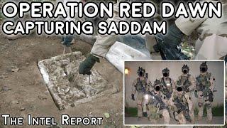 The Mission to Capture Saddam Hussein - Operation Red Dawn 2003