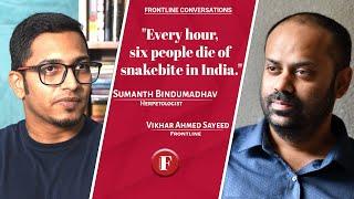 'Every hour, six people die of snake bite in India': Herpetologist Sumanth Bindumadhav