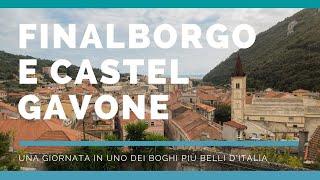 Finalborgo e Castel Gavone - Giornata in uno dei Borghi più belli d'Italia | Free Soul On The Road