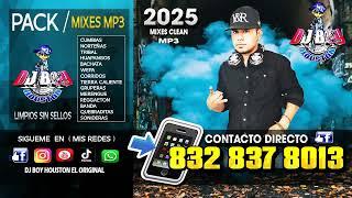 $ DEMO MEGA PACKMIXES CLEAN 2025 $Regional MEX - Dj Boy Houston El Original - ️ 832 837 8013