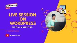 Live Stream On WordPress Course I Digital Marketing Course I Nicat Institute