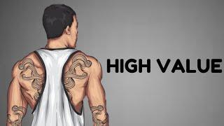 The High Value Code |3 Rules Men Should NEVER Break