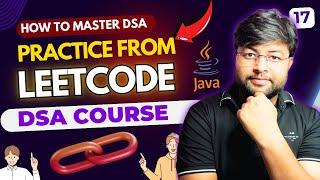 Master DSA with LeetCode: Step-by-Step Guide | DSA Series in Hindi