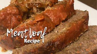 How To Make JUICY Homemade Meatloaf - GLAMERES GEMS GOURMET RECIPES