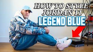 How To Style Air Jordan 11 "Legend Blue" Sneakers - On Feet With Outfits 2024