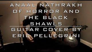 Anaal Nathrakh - Of Horror And The Black Shawls (Guitar Cover by Eric Pellegrini)