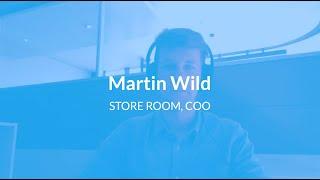 Interview with Martin Wild, STORE ROOM COO