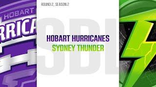 Simulation Bash League | Season 2 | Round 2 | Hobart Hurricanes v. Sydney Thunder