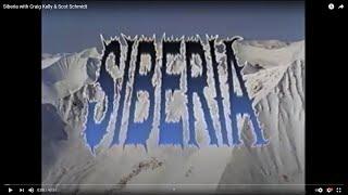 Siberia with Craig Kelly & Scot Schmidt