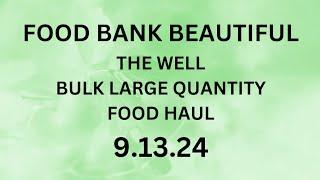 Food Bank Haul The  9.13.24