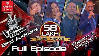 The Voice of Nepal Season 2 - 2019 -  Episode 1