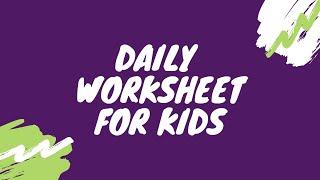 Daily practice worksheet for kids |Activity sheet for 3 to 5 year kids| learning sheets