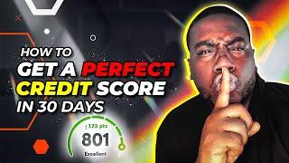 The Fastest Way To get A 800 Credit Score  (SECRET METHOD )