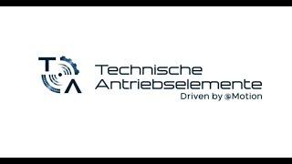 Technische Antriebselemente GmbH - Wir stellen uns vor