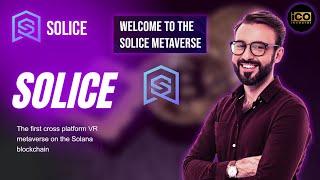 Solice | Solice VR Metaverse on the Solana blockchain