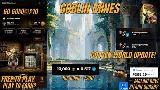 Goblin Mines | Golden World Update , Pede na maka Earn? ( Tagalog )