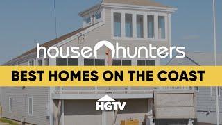 Our Favorite Coastal Homes | House Hunters | HGTV