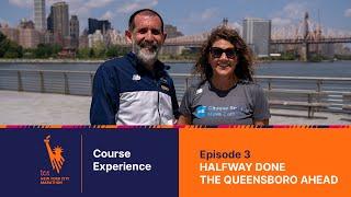 Halfway Home, The Queensboro Bridge Looming | #TCSNYCMarathon COURSE EXPERIENCE | Episode 3