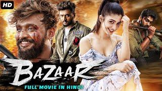 Bazaar (HD) | New Released South Indian Hindi Dubbed Movie | Dhanveer Gowda, Aditi Prabhudeva