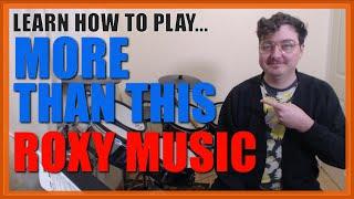  More Than This (Roxy Music)  Drum Lesson PREVIEW | How To Play Song (Andy Newmark)