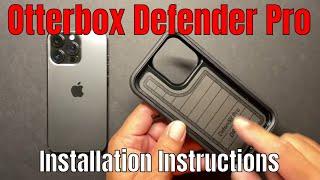 Otterbox Defender Pro Installation Tutorial